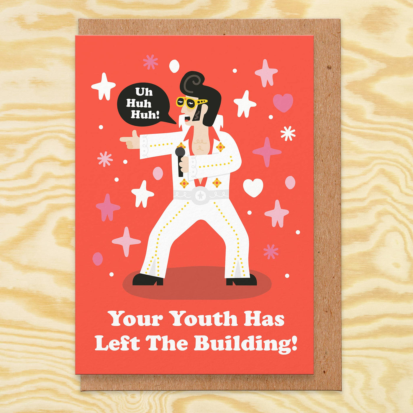 Your Youth Has Left The Building - Birthday Card