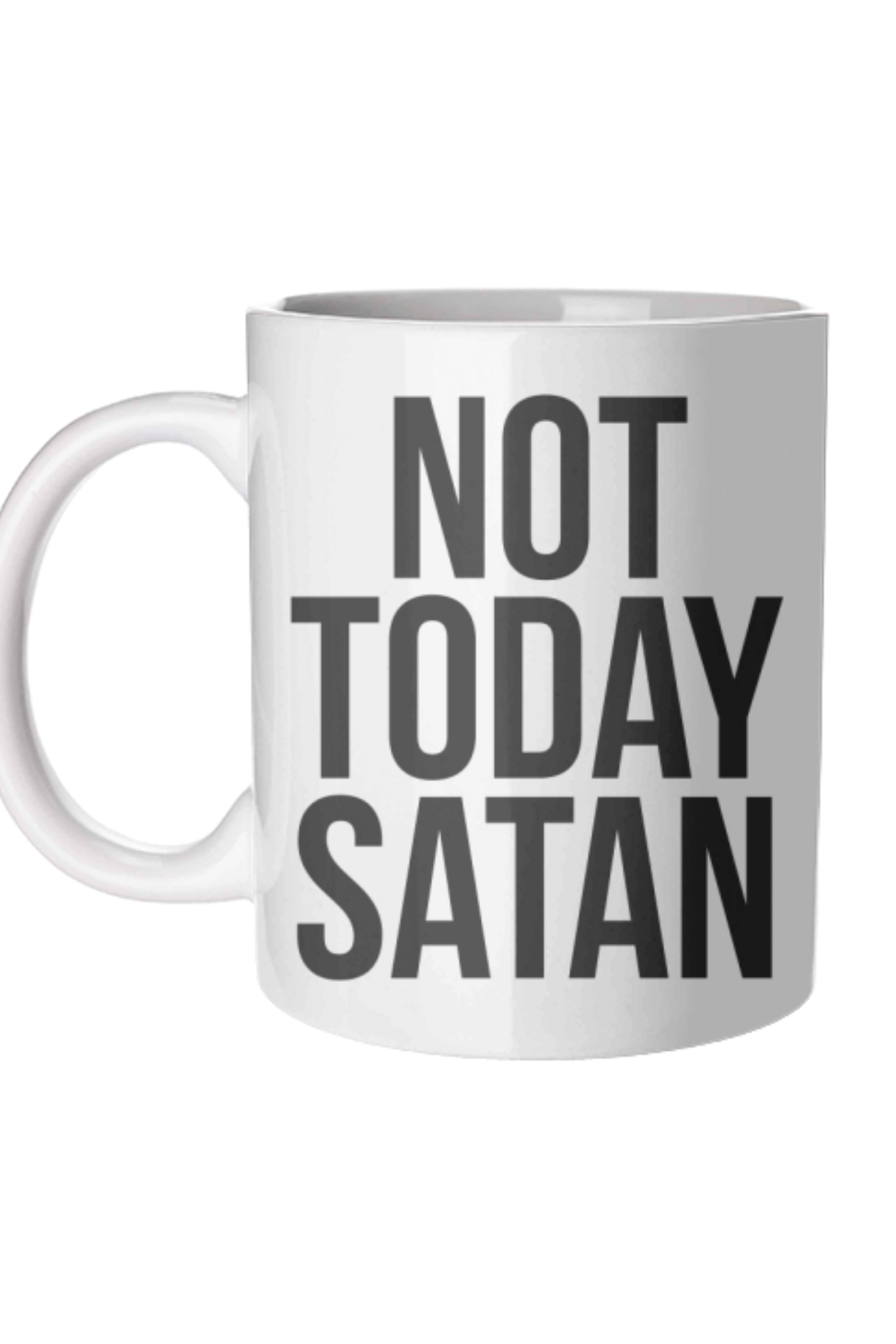 Not Today Satan Mug - Jezabel Boutique