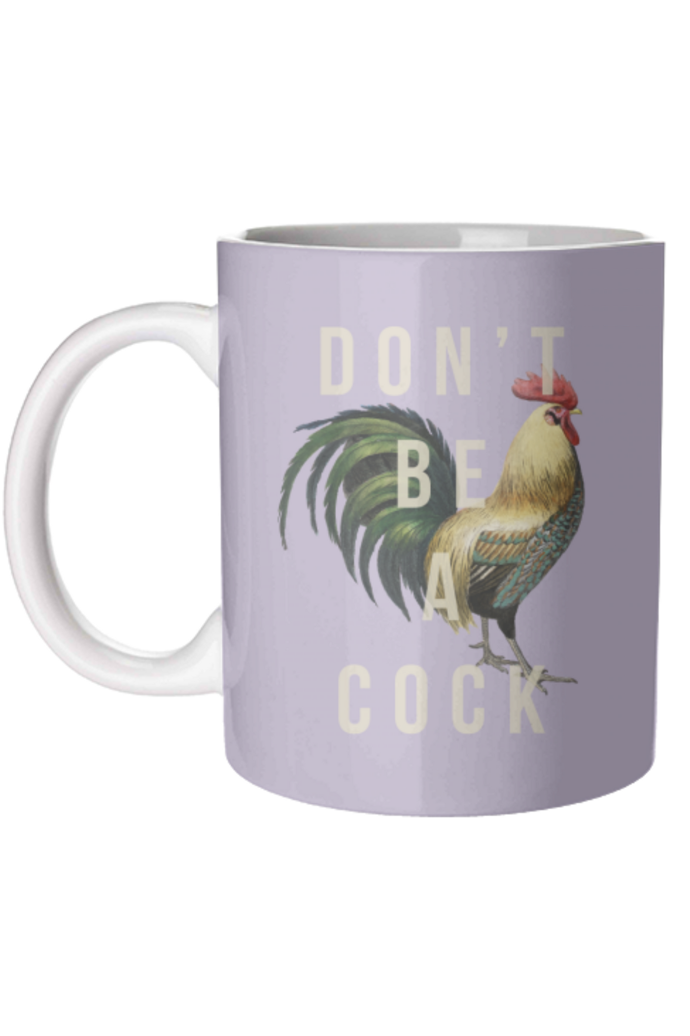 Don't Be A Cock Mug | Jezabel Boutique