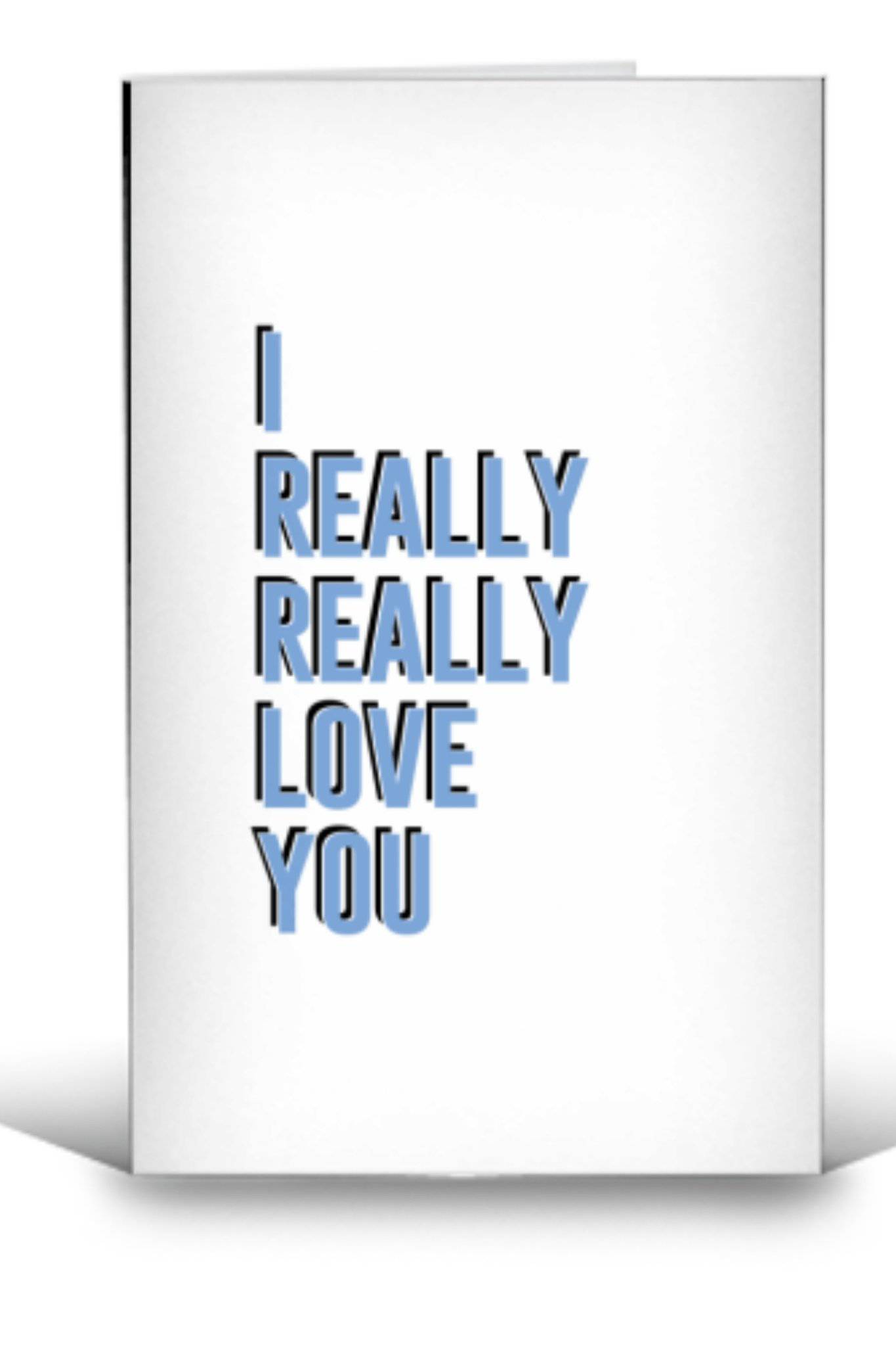 I Really Really Love You Card - Jezabel Boutique